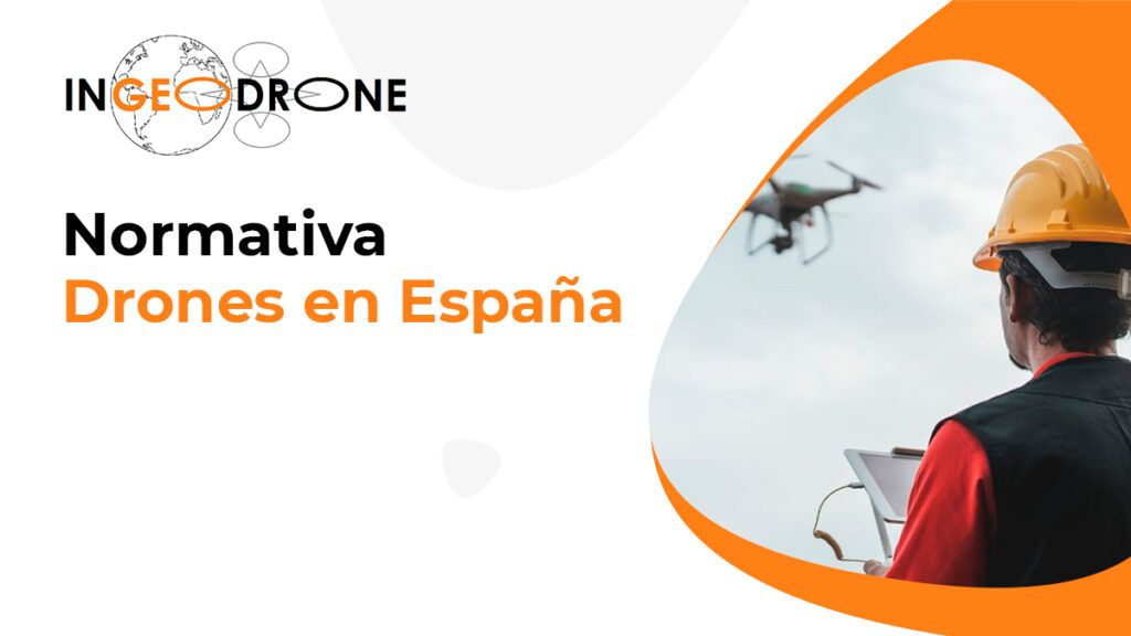 Normativa Drones 2025 2 normativa drones en españa